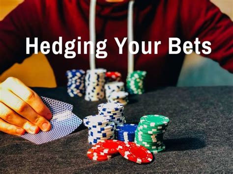 Hedge my bets - Strategies for Managing Risk